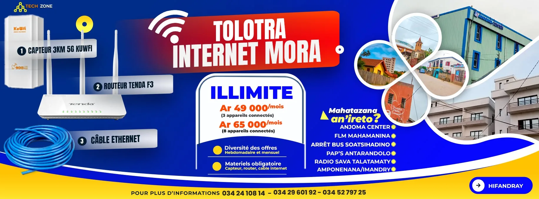 TECH ZONE Fianarantsoa | WiFi illimite et materiel reseau